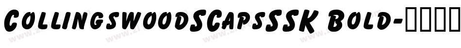 CollingswoodSCapsSSK Bold字体转换